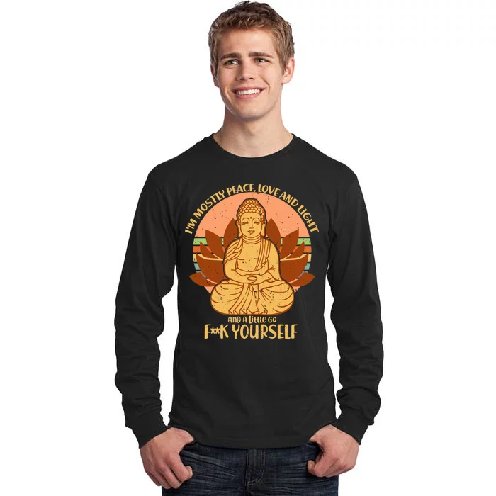 I'm Mostly Peace Love Light Yoga Buddha Tall Long Sleeve T-Shirt