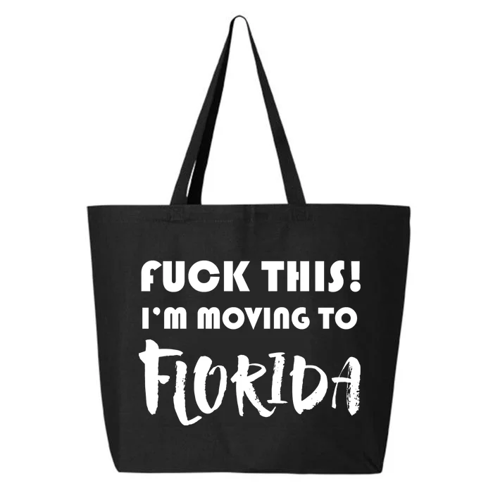 I'm Moving To Florida 25L Jumbo Tote