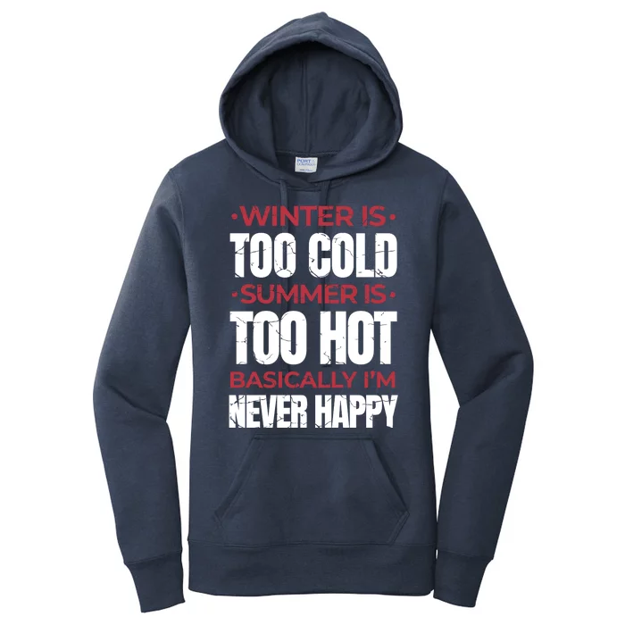 I'm Never Happy Women's Pullover Hoodie