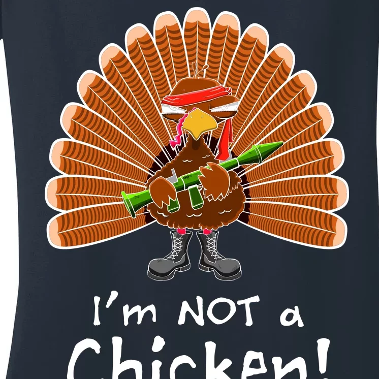 I'm No Chicken Turkey Holiday Women's V-Neck T-Shirt