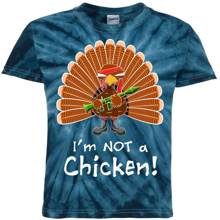 I'm No Chicken Turkey Holiday Kids Tie-Dye T-Shirt