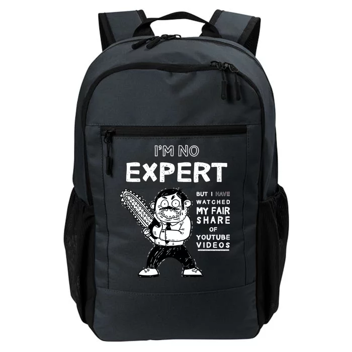 I'm No Expert Funny Video Daily Commute Backpack