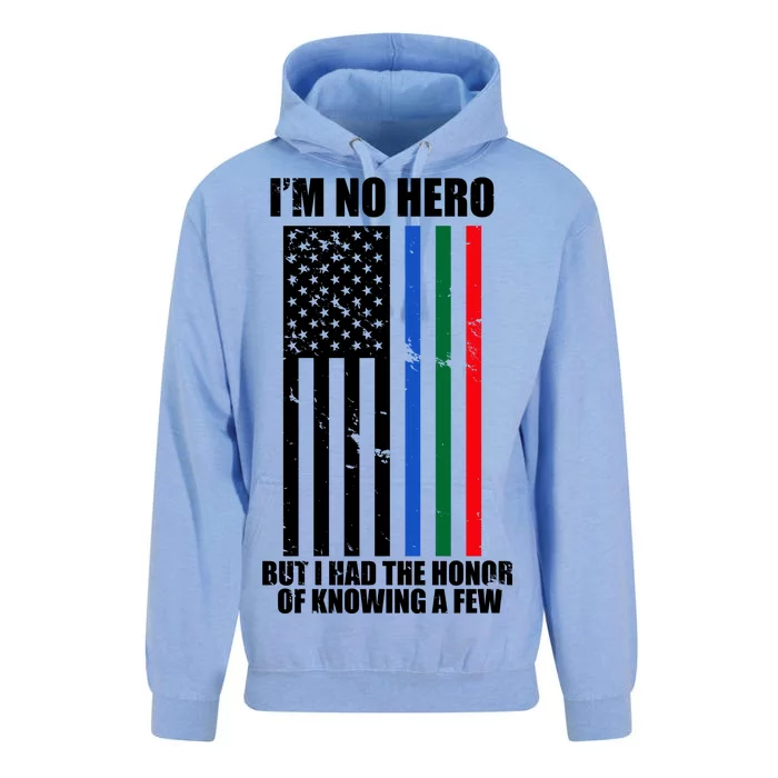 I'm No Hero Bu I Had The Honor Of Knowing A Few Unisex Surf Hoodie