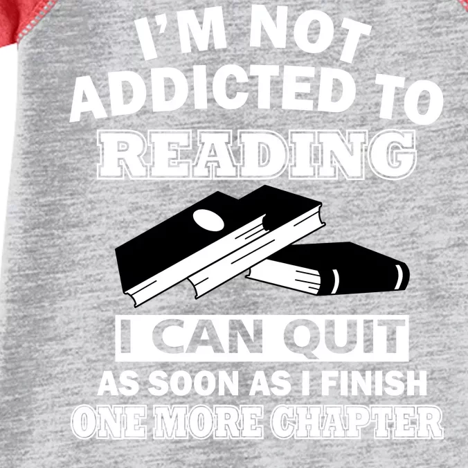 I'm Not Addicted To Reading Can Quit After One Chapter Infant Baby Jersey Bodysuit