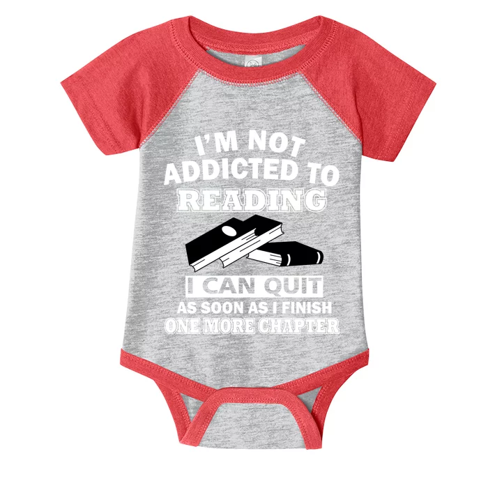 I'm Not Addicted To Reading Can Quit After One Chapter Infant Baby Jersey Bodysuit