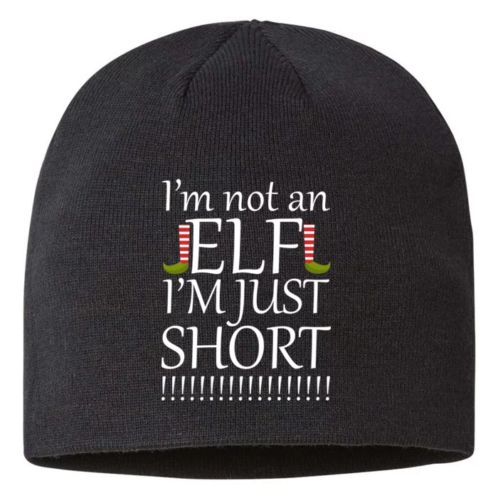 I'm Not An Elf! I'm Just Short Funny Christmas 8 1/2in Sustainable Knit Beanie