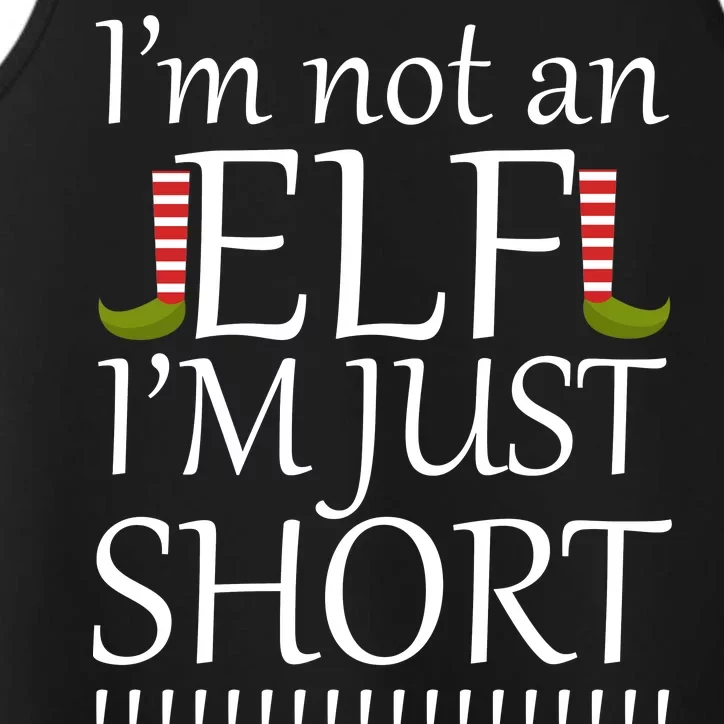 I'm Not An Elf! I'm Just Short Funny Christmas Performance Tank