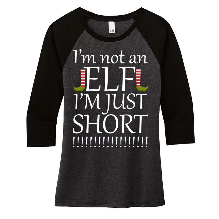 I'm Not An Elf! I'm Just Short Funny Christmas Women's Tri-Blend 3/4-Sleeve Raglan Shirt