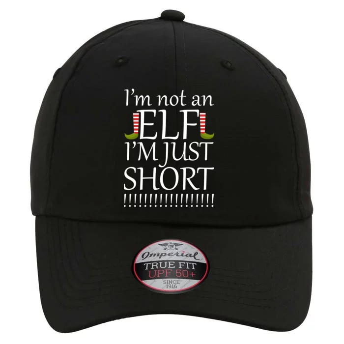 I'm Not An Elf! I'm Just Short Funny Christmas The Original Performance Cap