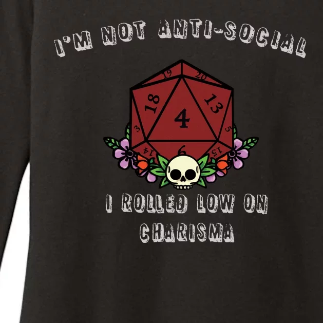 I'm Not Anti-Social I Rolled Low On Charisma Womens CVC Long Sleeve Shirt