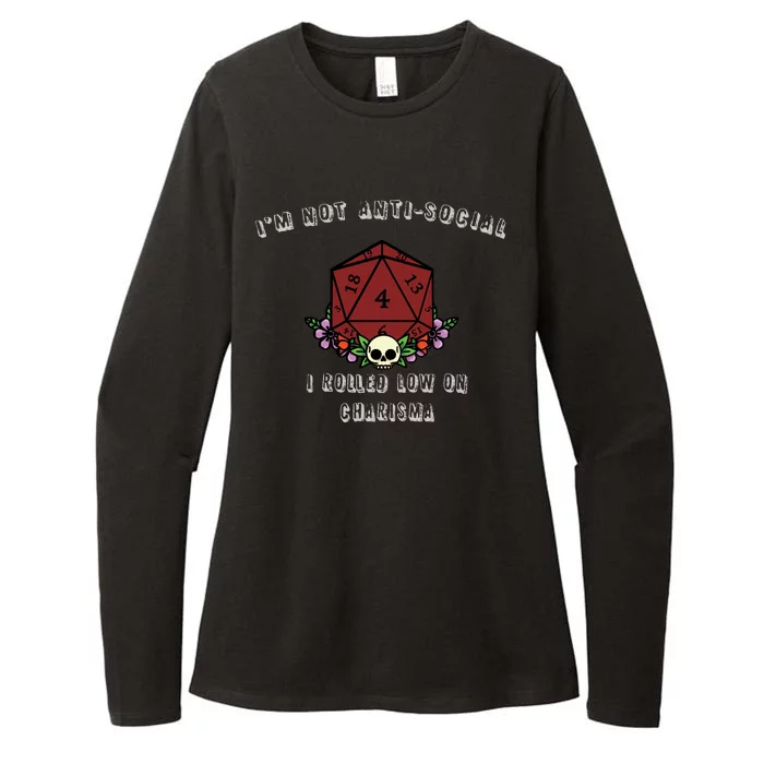 I'm Not Anti-Social I Rolled Low On Charisma Womens CVC Long Sleeve Shirt