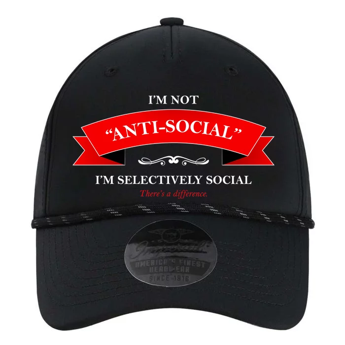 I'm Not Anti-Social I'm Selectively Social Performance The Dyno Cap