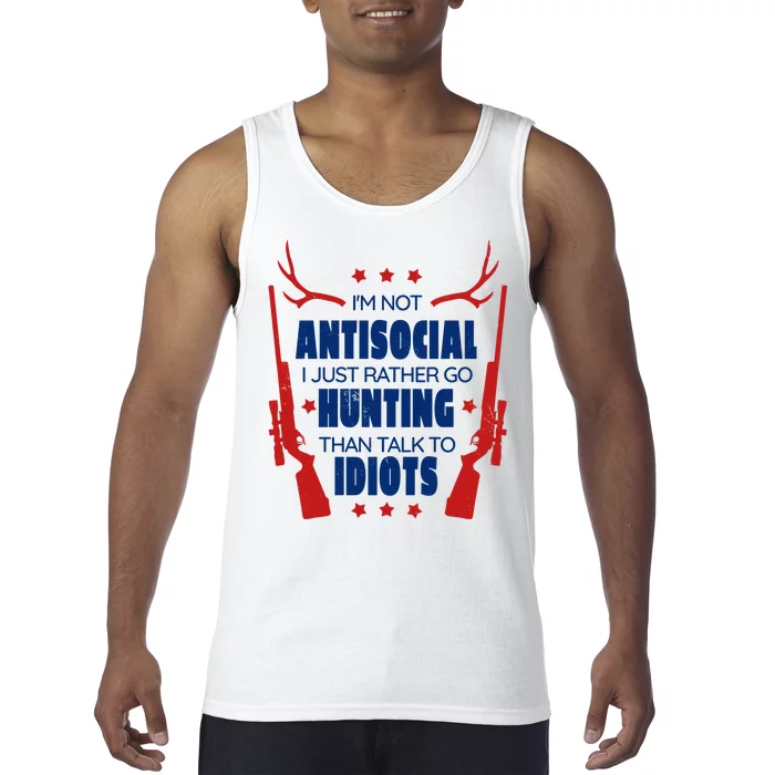 I'm Not Antisocial Hunting Funny Tank Top