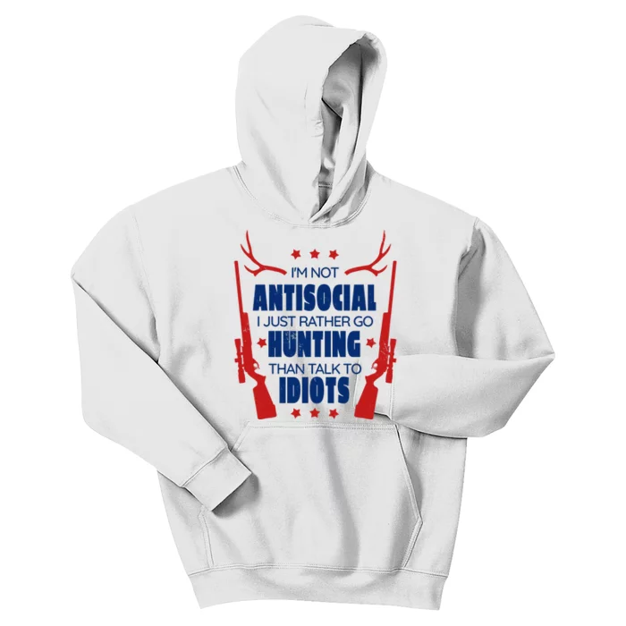 I'm Not Antisocial Hunting Funny Kids Hoodie