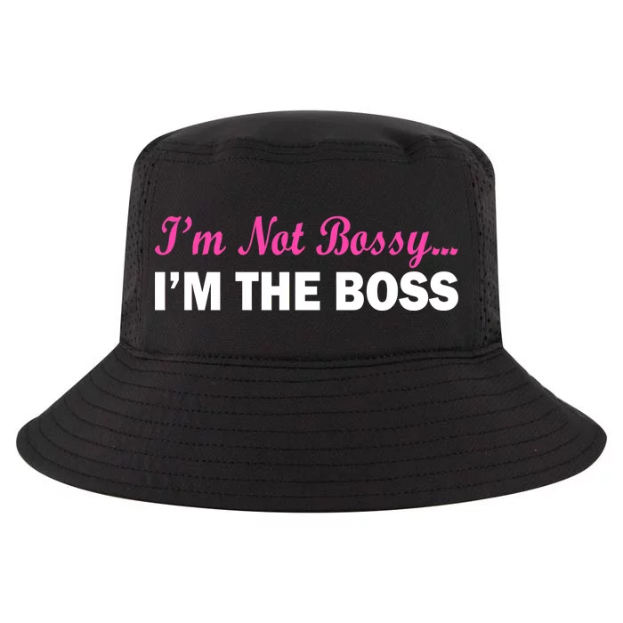 I'm Not Bossy I'm The Boss Cool Comfort Performance Bucket Hat