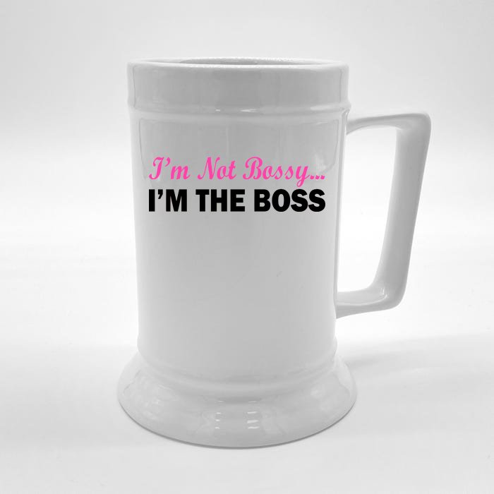 I'm Not Bossy I'm The Boss Front & Back Beer Stein