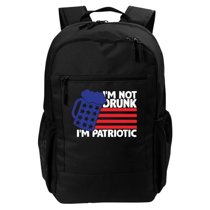 I'm Not Drunk I'm Patriotic Funny Daily Commute Backpack