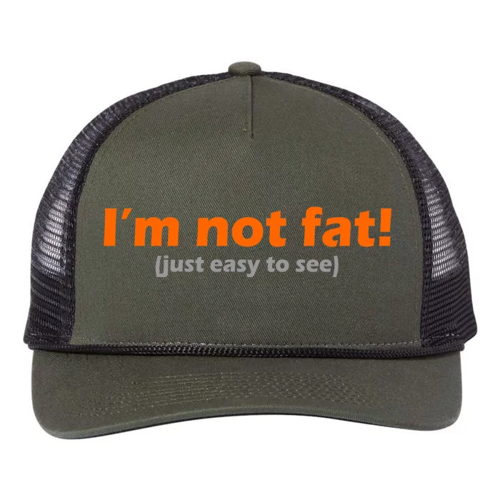 I'm Not Fat Just Easy To See Retro Rope Trucker Hat Cap