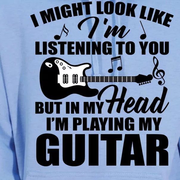 I'm Not Listing I'm Playing My Guitar Unisex Surf Hoodie