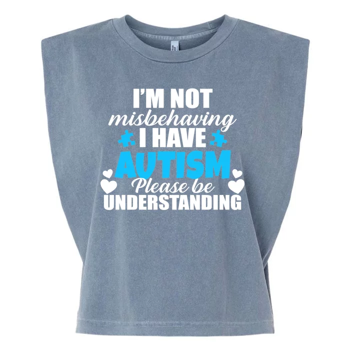 I'm Not Misbehaving I Have Autism Garment-Dyed Women's Muscle Tee