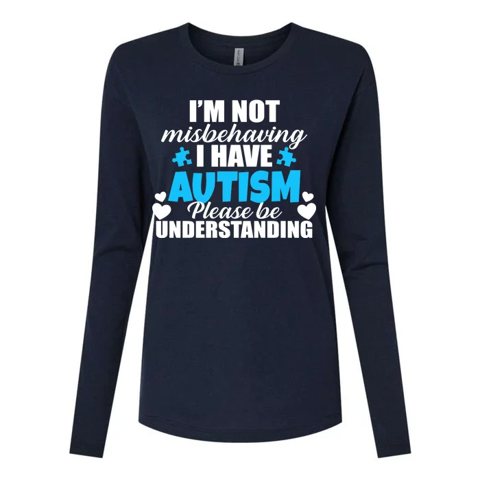 I'm Not Misbehaving I Have Autism Womens Cotton Relaxed Long Sleeve T-Shirt