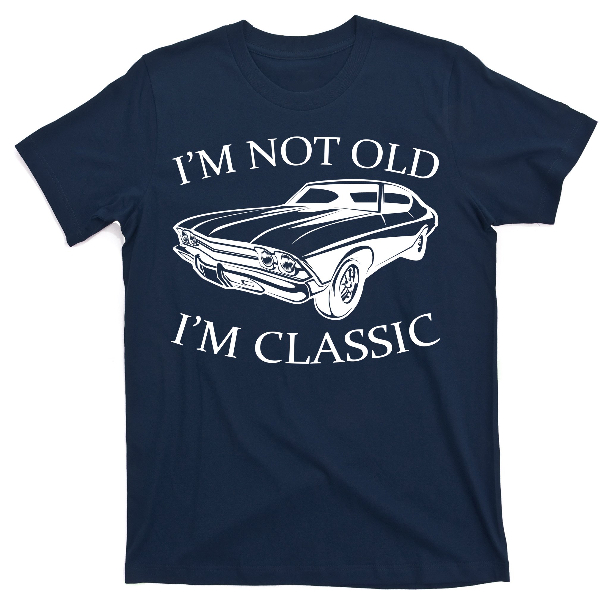I'M NOT OLD 1965 CAR T-SHIRT