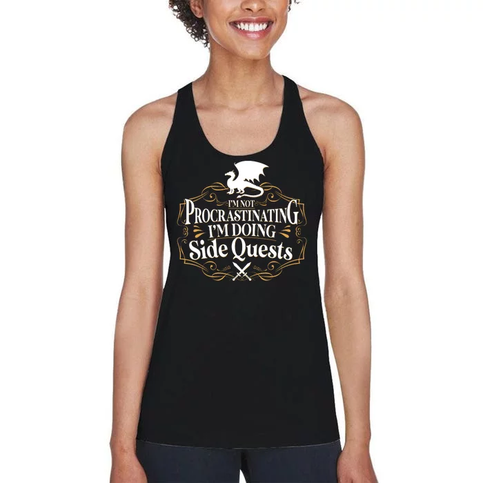 I'm Not Procrastinating I'm Doing Side Quest RPG Women's Racerback Tank