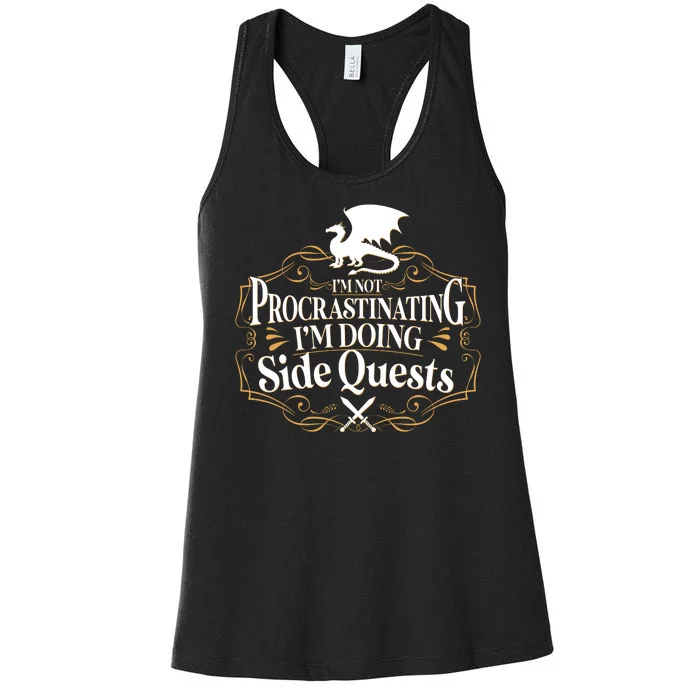 I'm Not Procrastinating I'm Doing Side Quest RPG Women's Racerback Tank