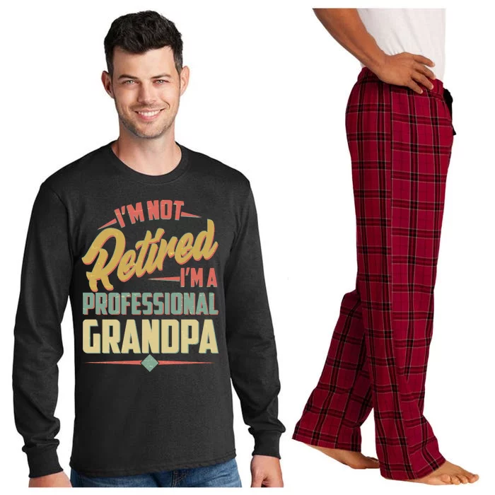 I'm Not Retired I'm A Professional Grandpa Vintage Long Sleeve Pajama Set