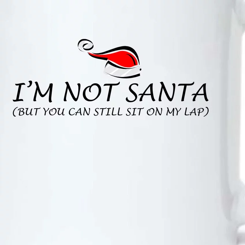 I'm Not Santa, But You Can Sit On My Lap Black Color Changing Mug