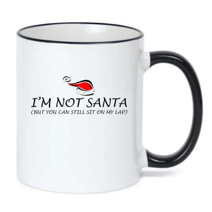 I'm Not Santa, But You Can Sit On My Lap Black Color Changing Mug