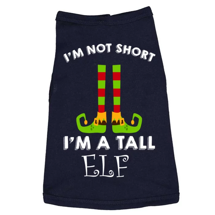 I'm Not Short I'm A Tall Elf Doggie Tank