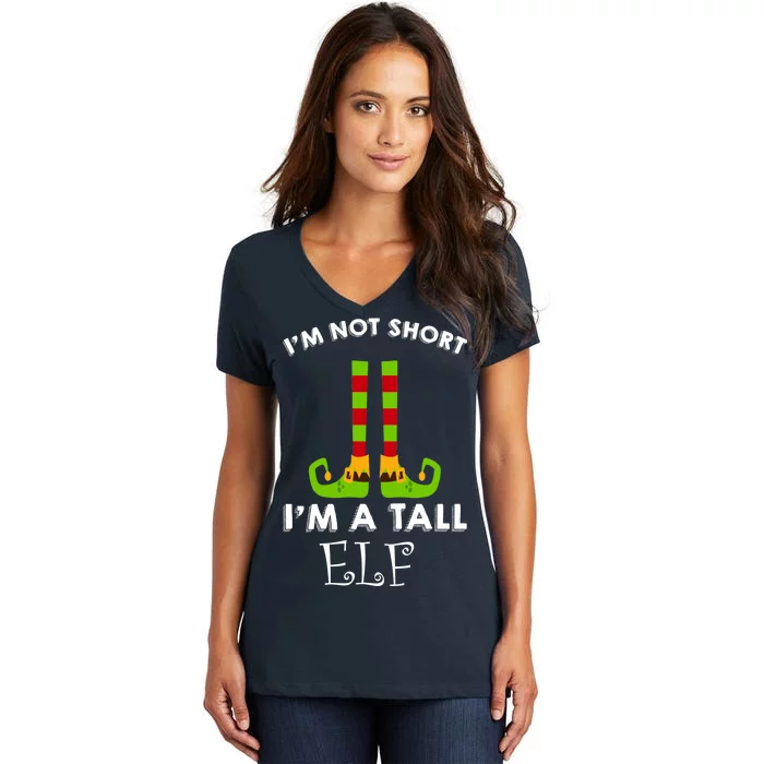 I'm Not Short I'm A Tall Elf Women's V-Neck T-Shirt