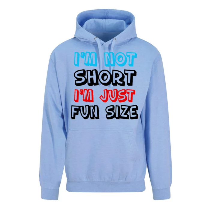 I'm Not Short I'm Just Fun Size Unisex Surf Hoodie