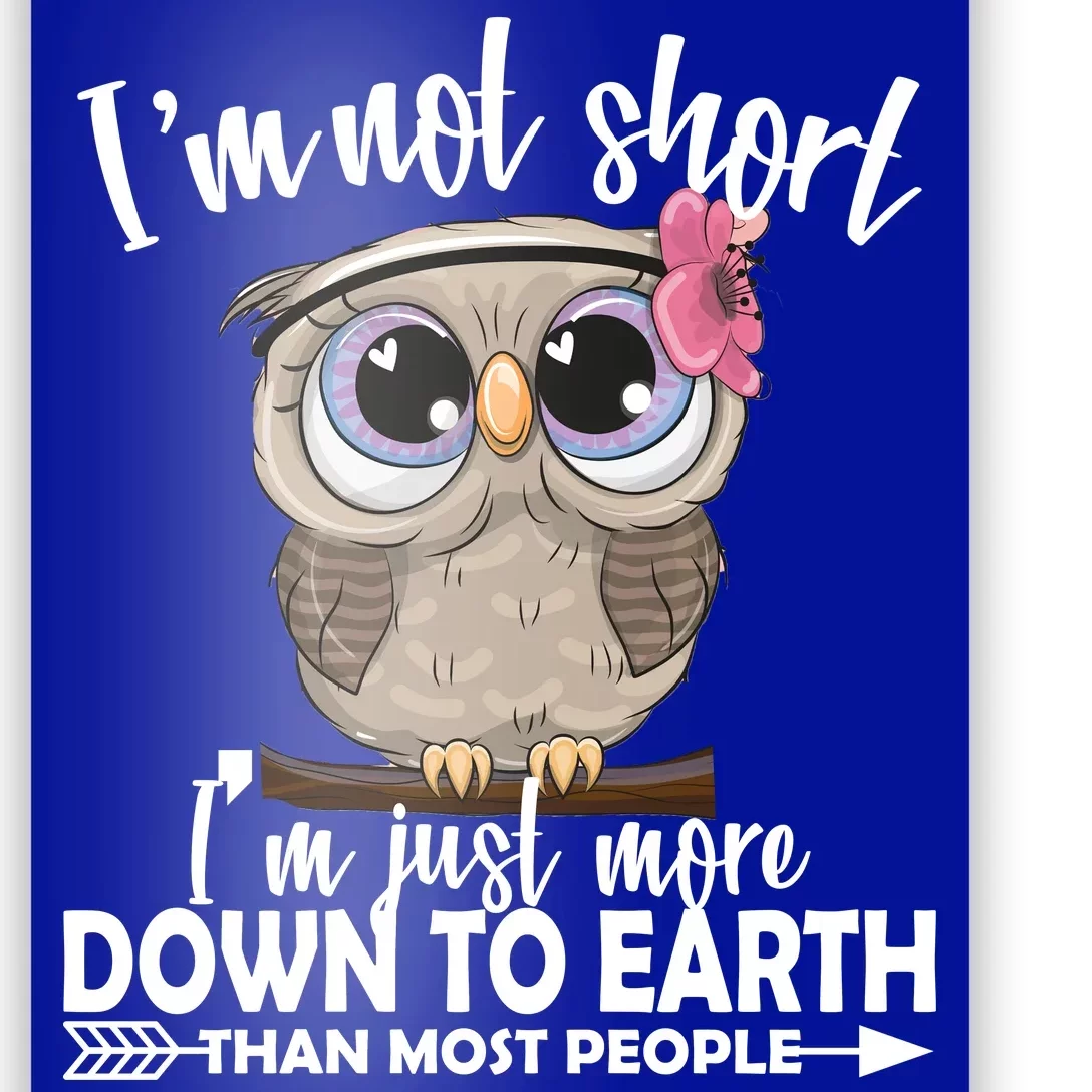 Short People Humor Not Short Just Down to Earth Cute Owl Coffee Mug