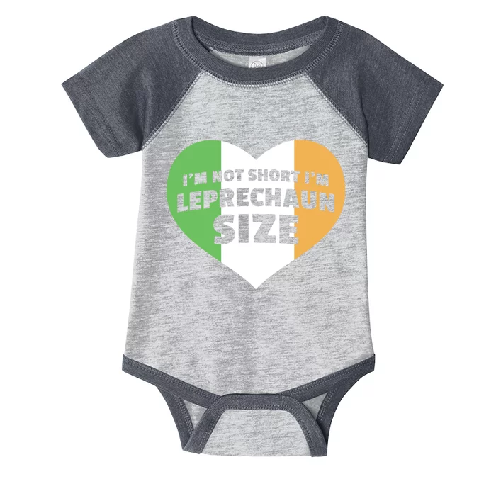 I'm Not Short I'm Leprechaun Size Infant Baby Jersey Bodysuit