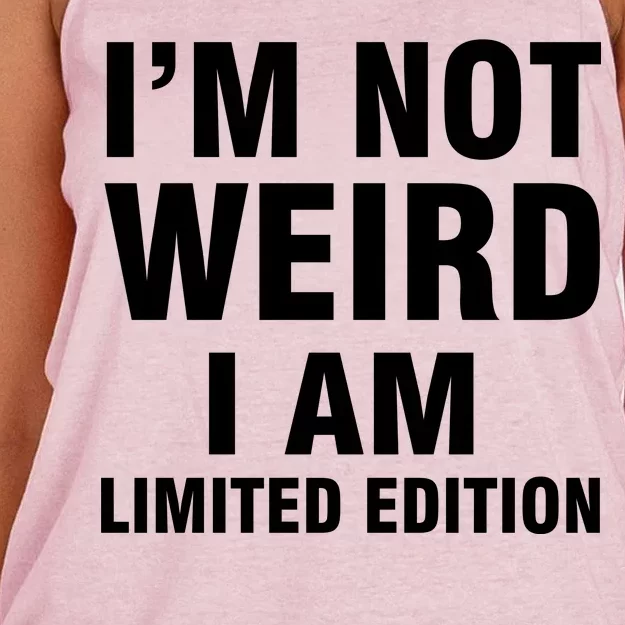 I'm Not Weird I Am Limited Edition Women's Knotted Racerback Tank