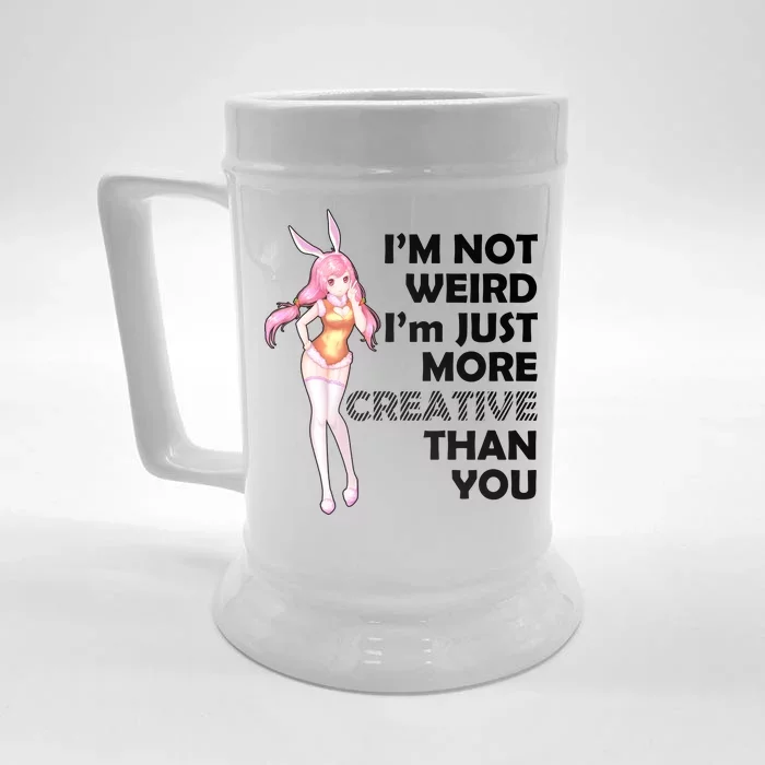 I'm Not Weird I'm Just More Creative Than You Anime Girl Front & Back Beer Stein