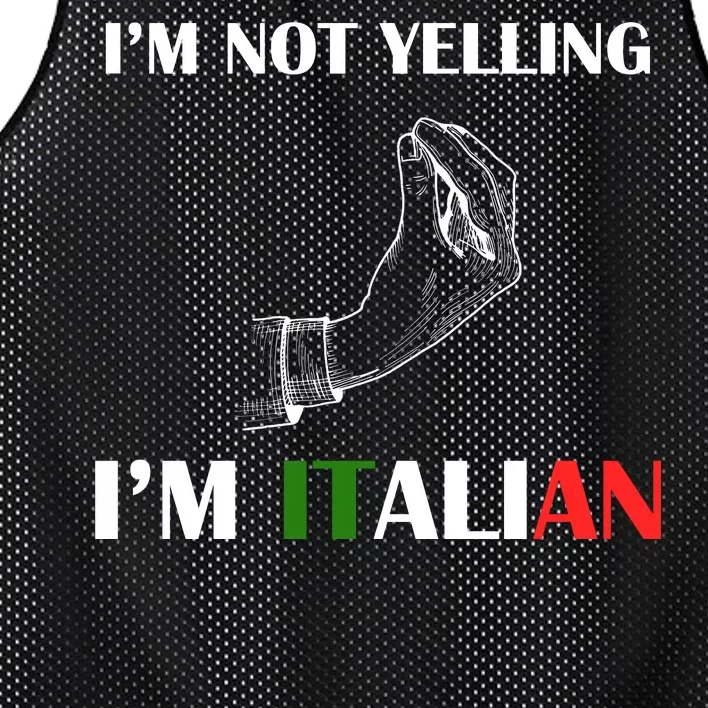 I'm Not Yelling I'm Italian Mesh Reversible Basketball Jersey Tank