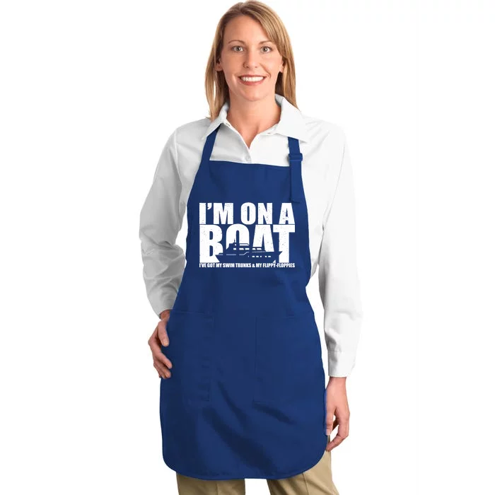 I'm On A Boat Funny Cruise Vacation Full-Length Apron With Pocket