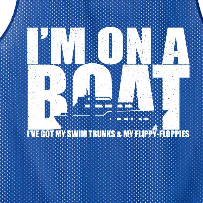 I'm On A Boat Funny Cruise Vacation Mesh Reversible Basketball Jersey Tank