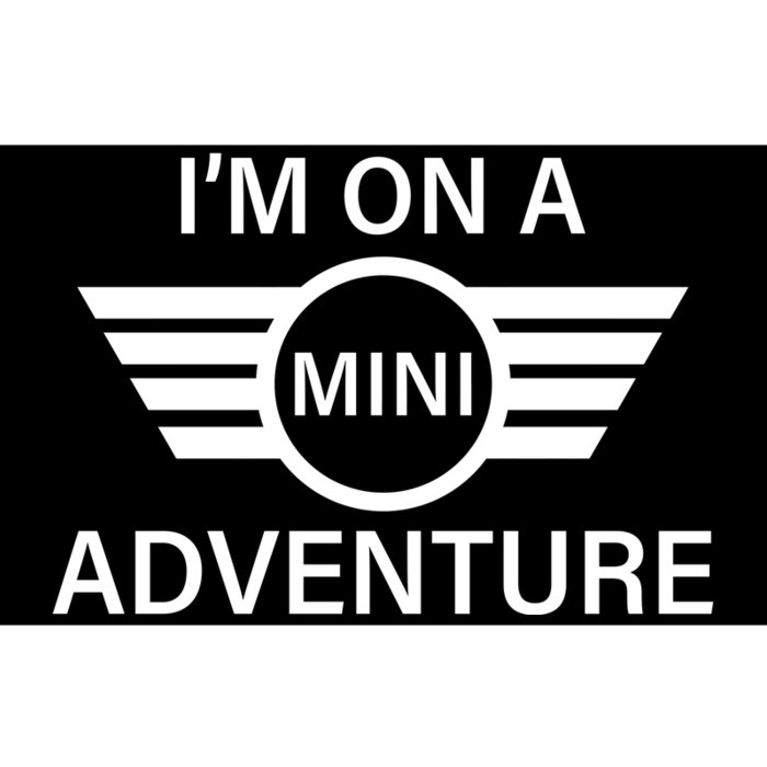 I'm On A Mini Adventure Bumper Sticker