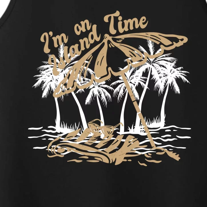 I'm On Island Time Performance Tank