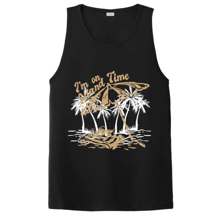 I'm On Island Time Performance Tank