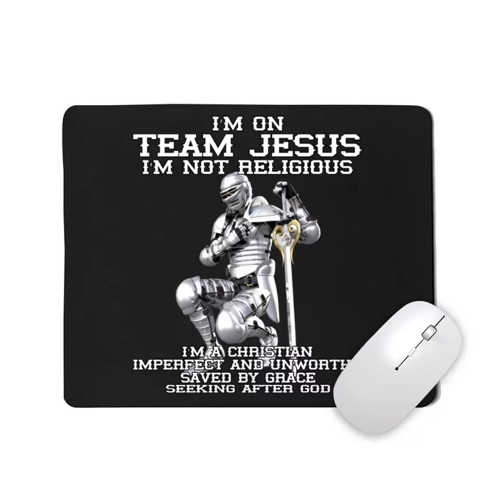 I'm On Team Jesus Mousepad