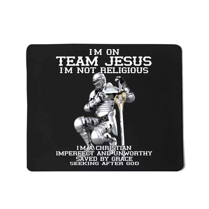 I'm On Team Jesus Mousepad