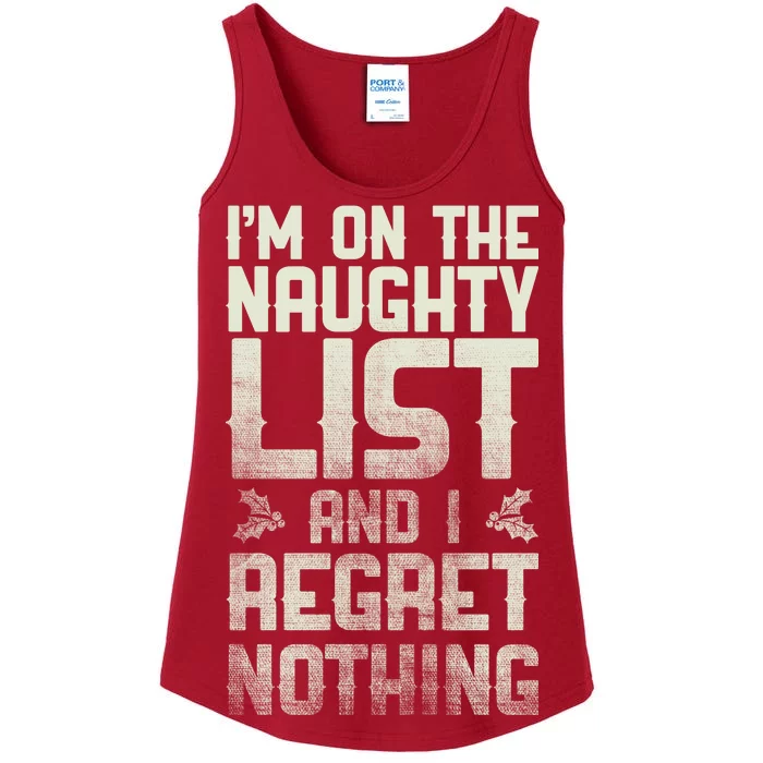 I'm On the Naughty List and I Regret Nothing Ladies Essential Tank