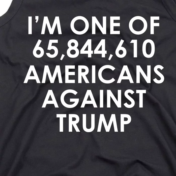 I'm One of the Americans Against Donald Trump Tank Top