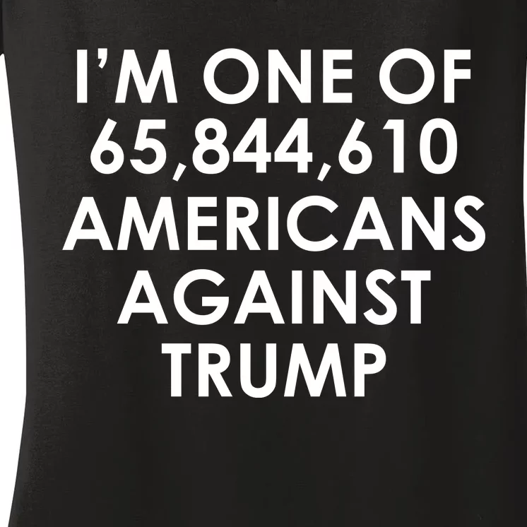 I'm One of the Americans Against Donald Trump Women's V-Neck T-Shirt