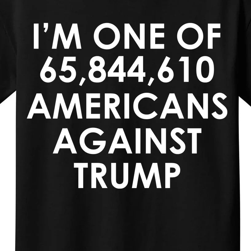 I'm One of the Americans Against Donald Trump Kids T-Shirt